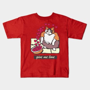 Fruit Loops Cat Meme Give Me Love Valentines Day Kids T-Shirt